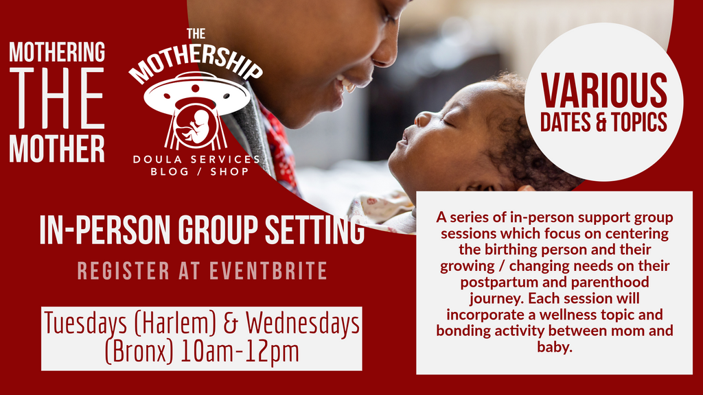 Mothering the Mother x NYC Mommies Club x Bronx Mommies Club - Free In-Person Support Groups