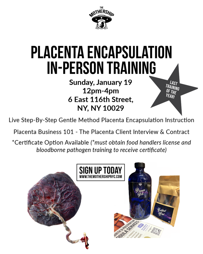 Placenta Encapsulation In-Person Training - Sun, Jan 19 | New York, NY